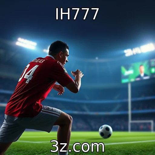 IH777 Explore o Mundo das Apostas: Como Analisar Jogos e Maximizar Seus Lucros