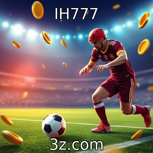 IH777 Apostas Esportivas: Entenda Como Analisar Partidas com Precisão